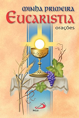 Livros sobre Primeira Eucaristia