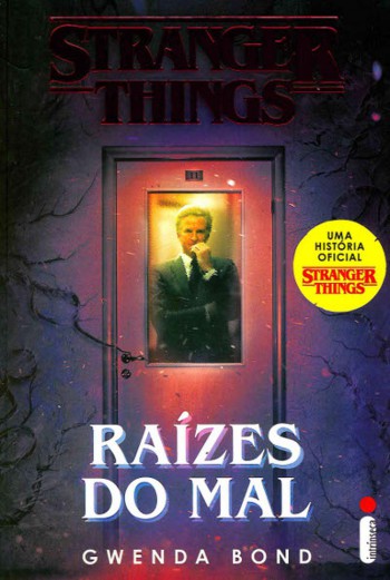 Livro Stranger Things: Raízes do mal